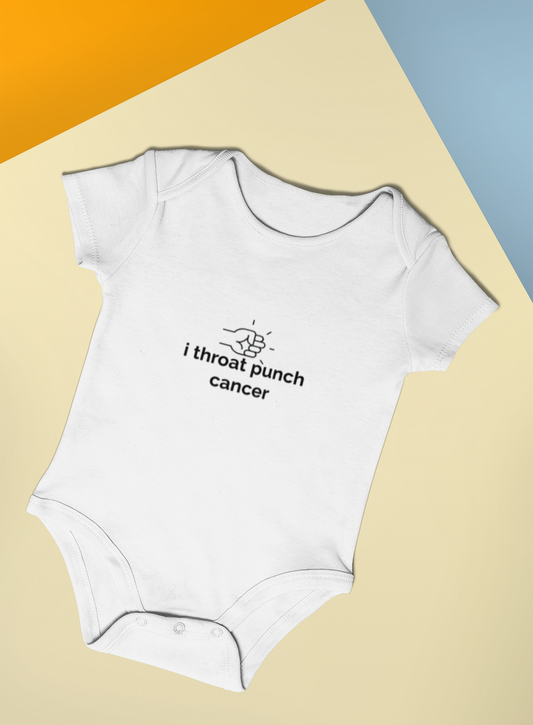 Throat Punch Cancer - Baby Organic Short Sleeve Bodysuit